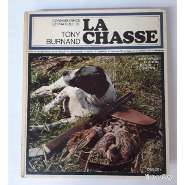 LIVRE "CONNAISSANCE ET PRATIQUE DE LA CHASSE"