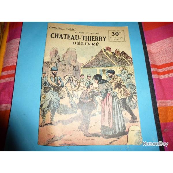 b COLLECTION " PATRIE "  114 .  CHATEAU-THIERRY DELIVRE
