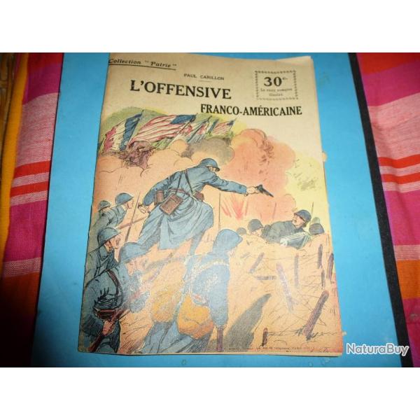b COLLECTION " PATRIE "  126 .        L OFFENSIVE FRANCO AMERICAINE