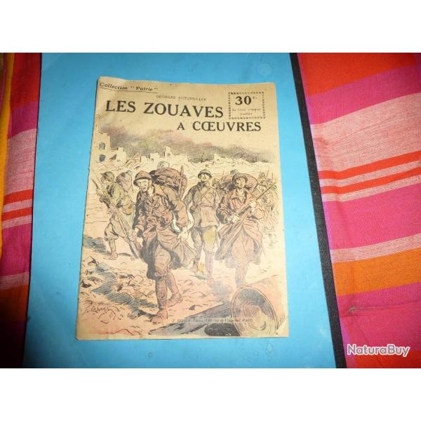 b COLLECTION " PATRIE "  147 .         LES ZOUAVES A COEUVRES
