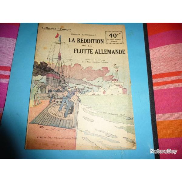 DO COLLECTION " PATRIE "  135 .      LA REDDITION DE LA FLOTTE ALLEMANDE
