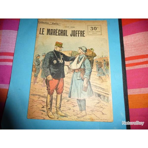 DO COLLECTION " PATRIE "  136 .    LE MARECHAL JOFFRE