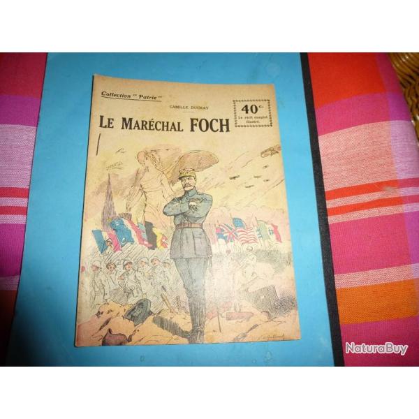 DO COLLECTION " PATRIE "  140 .    LE  MARECHAL  FOCH