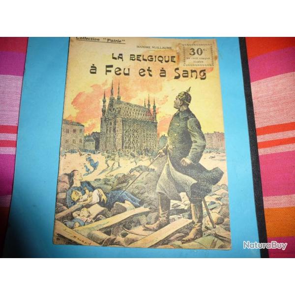 DO COLLECTION " PATRIE "  8 .  LA  BELGIQUE  A  FEU  ET  A  SANG