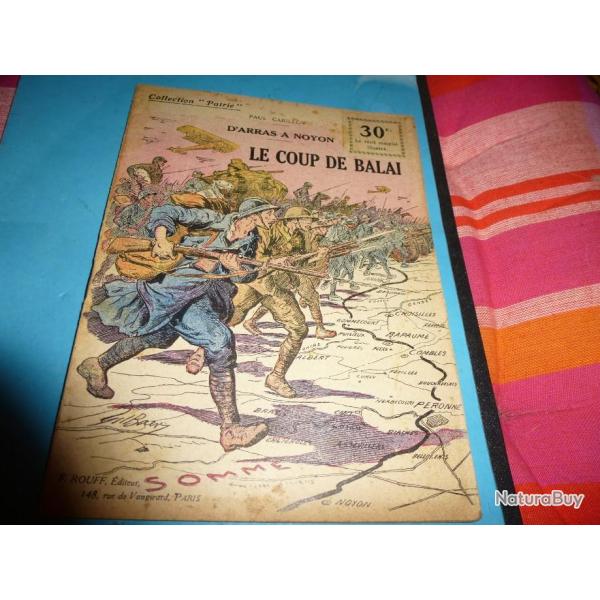 DO COLLECTION " PATRIE "  110 .        D ARRAS A NOYON LE COUP DE BALAI