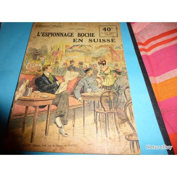 DO COLLECTION " PATRIE "  138 .    L ESPIONNAGE BOCHE EN SUISSE