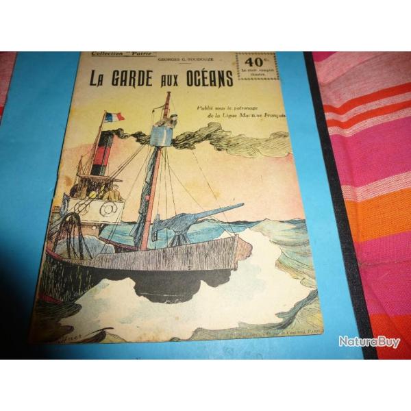 DO COLLECTION " PATRIE "  30 .    LA GARDE AUX OCEANS