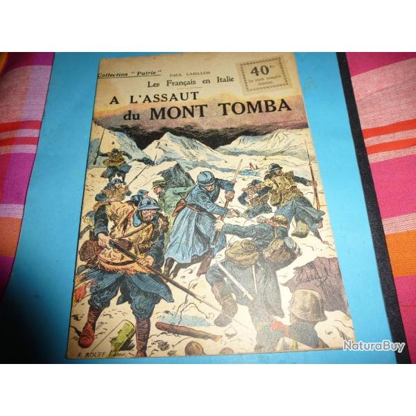 DO COLLECTION " PATRIE "  74  .    A L ASSAUT DU MONT TOMBA