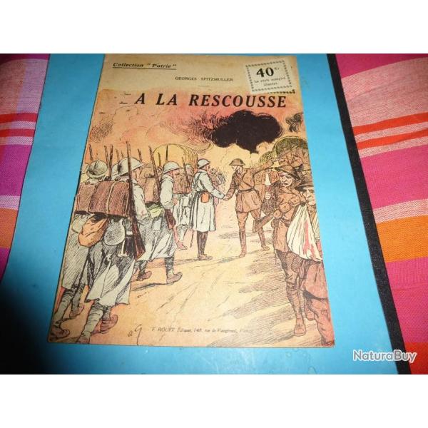 DO COLLECTION " PATRIE "  85 .    A LA RESCOUSSE
