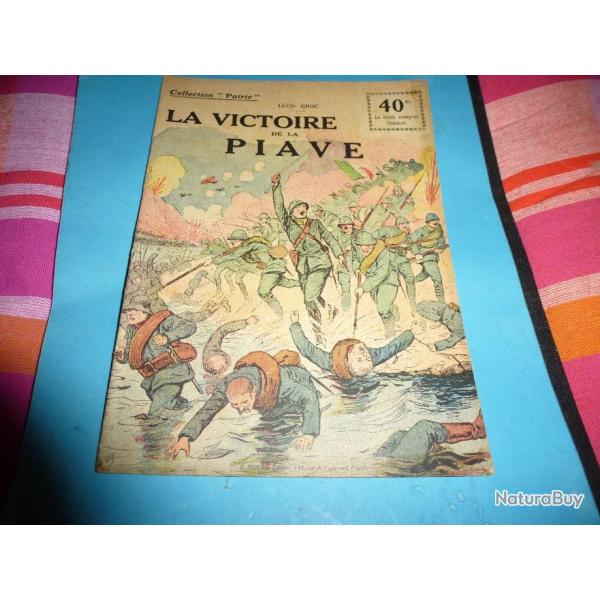 DO COLLECTION " PATRIE "  97 .      LA  VICTOIRE  DE  LA  PIAVE