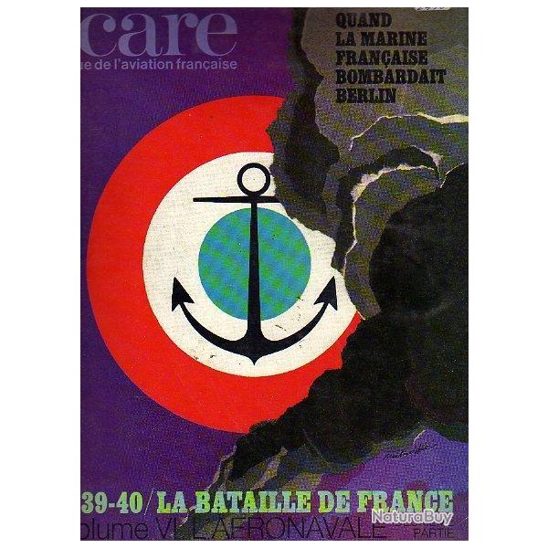 Icare n� 61 1939-40 la bataille de france volume VI l'a�ronavale , deuxi�me partie ,