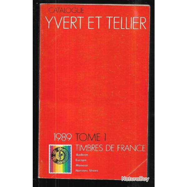 catalogue de timbres postes yvert et tellier 1989 tome 1 timbres de france , andorre , monaco