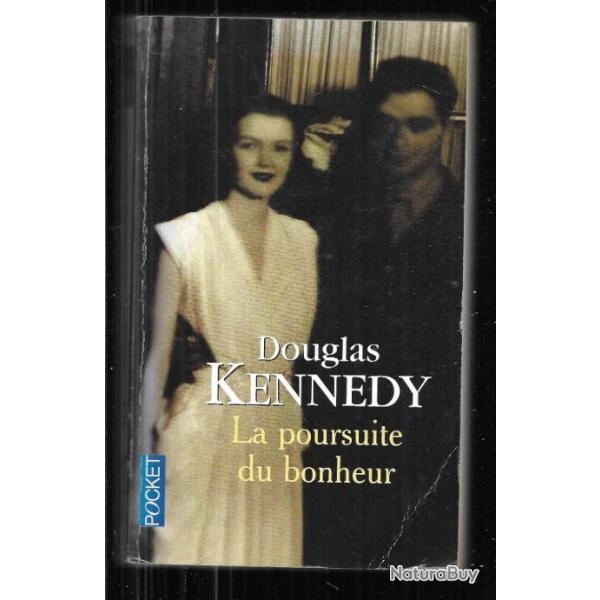 la poursuite du bonheur de douglas kennedy pocket 11687