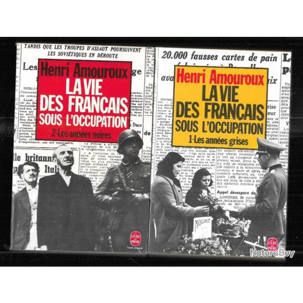 la vie des fran�ais sous l'occupation en 2 volumes d'henri amouroux vol 1 les ann�es grises