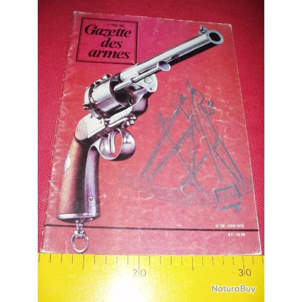VENDS A L'UNITE 7 Numeros " GAZETTE DES ARMES" du N� 62  au N� 112.Pour les N� disponible Voir descr
