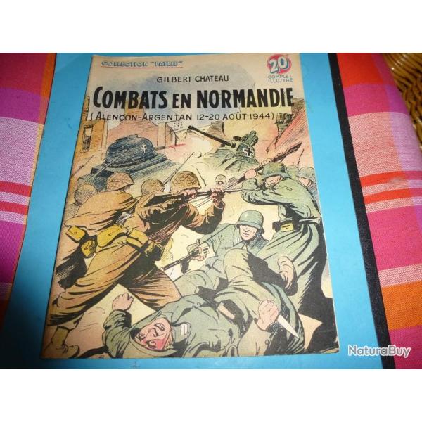 COLLECTION " PATRIE  "   102 . COMBATS EN NORMANDIE