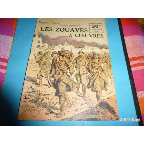 COLLECTION " PATRIE  "   147 .  LES ZOUAVES A COEUVRES