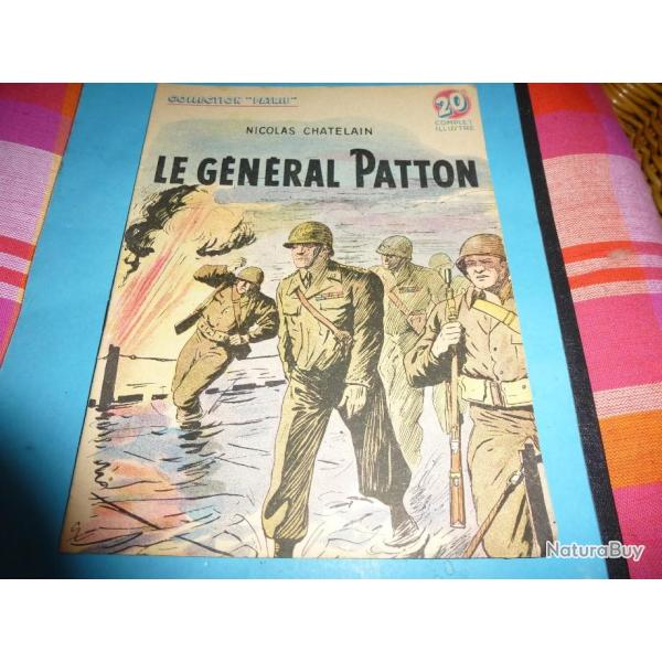 COLLECTION " PATRIE  "   92 .    LE GENERAL PATTON