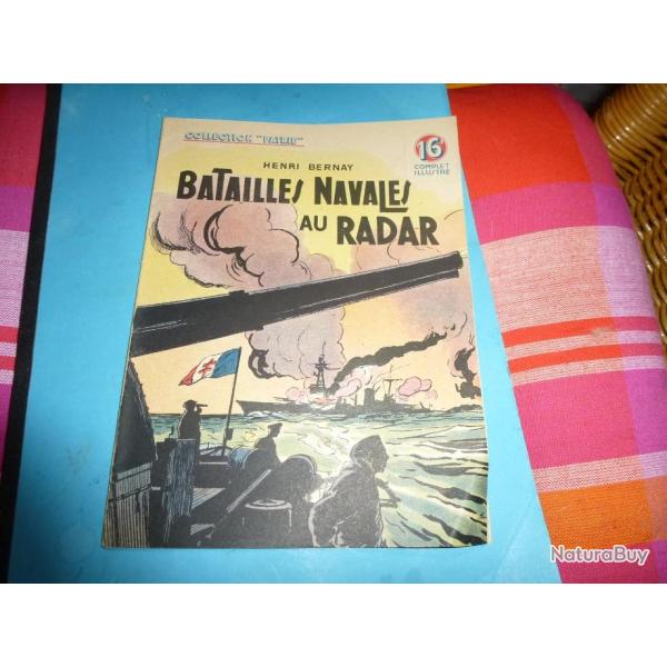 COLLECTION " PATRIE  "   36 .    BATAILLES NAVALES AU RADAR