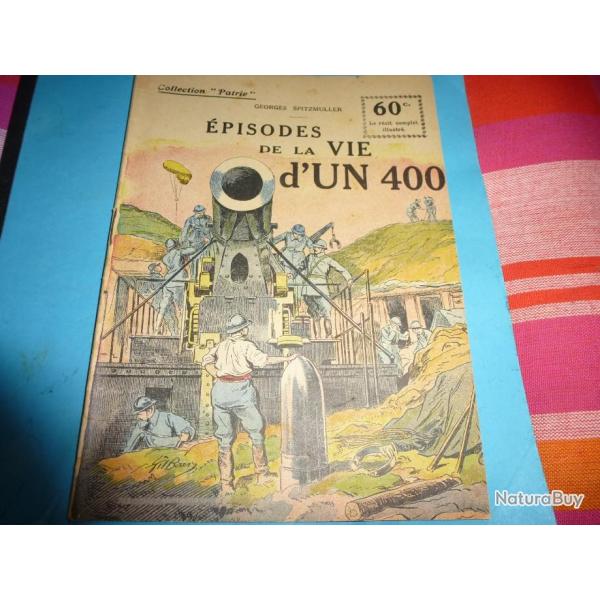 COLLECTION " PATRIE  "   80 .    EPISODES DE LA VIE D UN 400