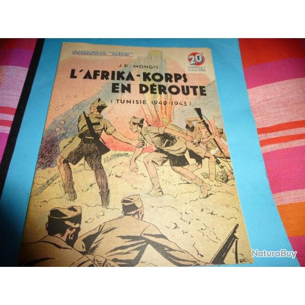 COLLECTION " PATRIE  "   43  . L AFRIKA-KORPS EN DEROUTE