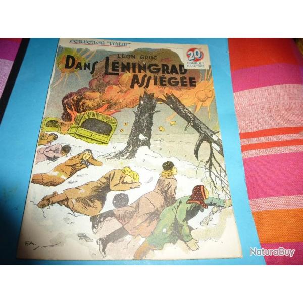 COLLECTION " PATRIE  "   49 .     DANS LENINGRAD ASSIEGEE