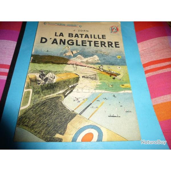 COLLECTION " PATRIE LIBEREE  "  15 .     LA BATAILLE D ANGLETERRE