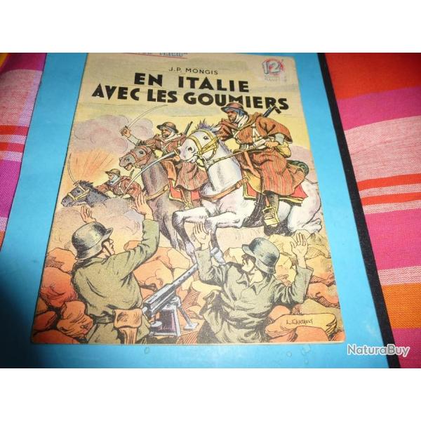 DO COLLECTION " PATRIE "  45 .          EN ITALIE AVEC LES GOUMIERS