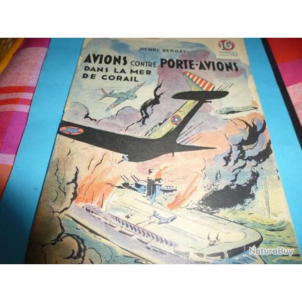 DO COLLECTION " PATRIE "   42 .     AVIONS CONTRE PORTE AVIONS DANS LA MER DE CORAIL