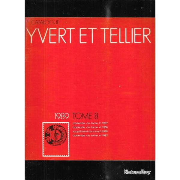 catalogue de timbres postes yvert et tellier 1989 tome 8 addenda
