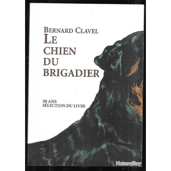 le chien du brigadier de bernard clavel