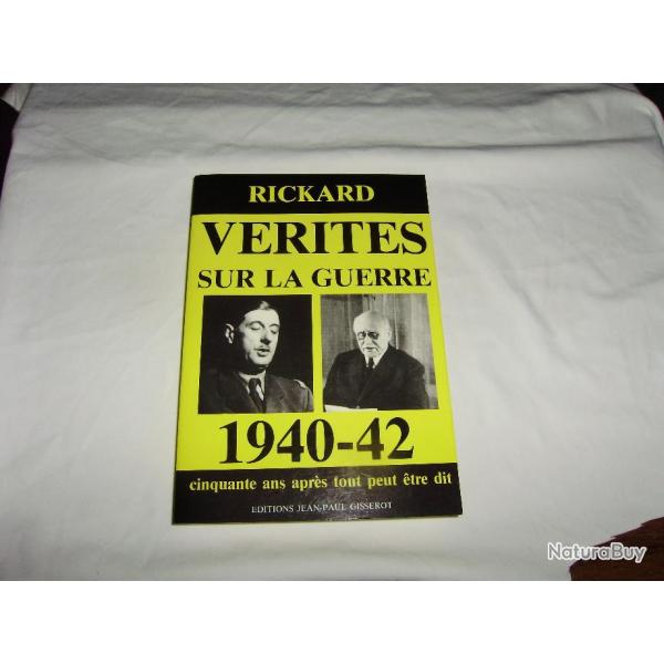 1940 - 42 V�rit�s sur la guerre Editions Jean Paul Gisserot
