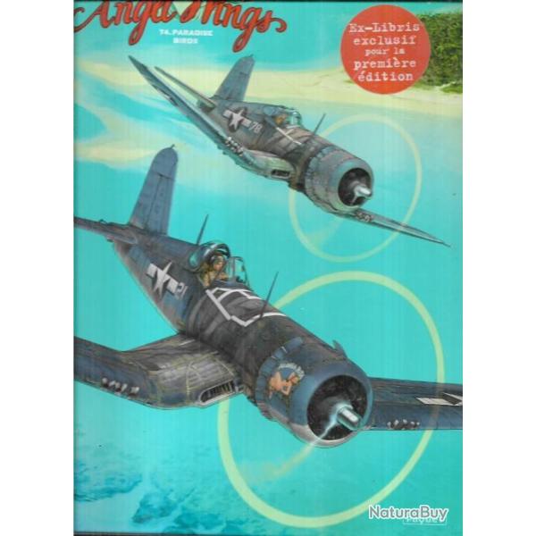 angel wings t4 paradise birds , bd aviation d'hugault et yann et ciel de guerre cocardes en flammes