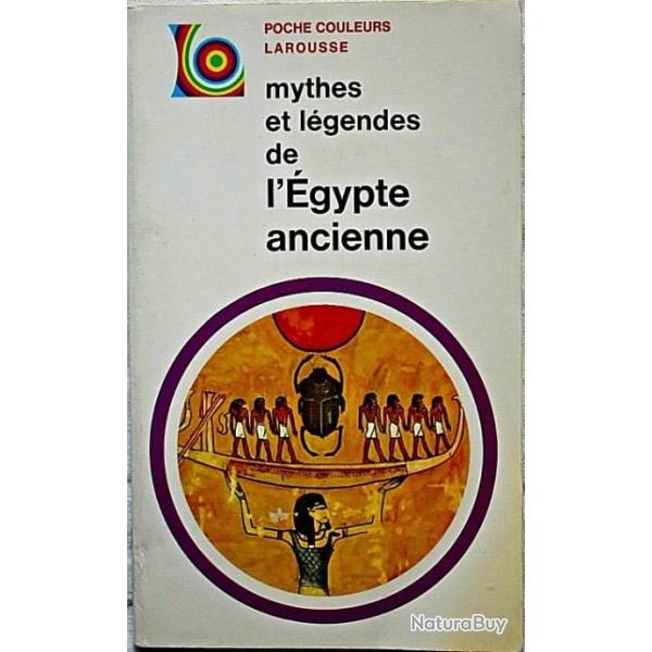 Mythes et lgendes de l'gypte ancienne - T. G. H. James