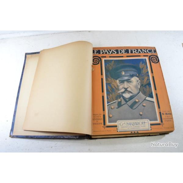 Reliure 1917 1918 LE PAYS DE FRANCE, revue de Guerre WW1 Premi�re Guerre Mondiale