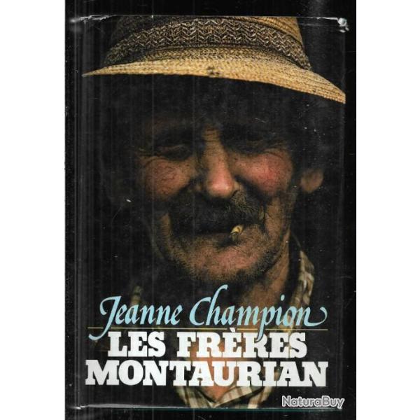 les frres montaurian de jeanne champion