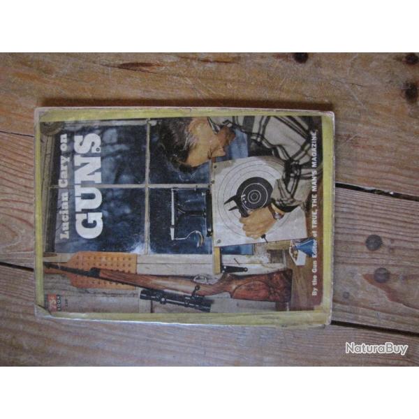 Livre  GUNS de 1950 lucian cary (a170)