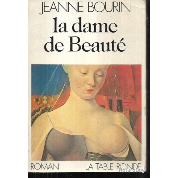la dame de beaut� de jeanne bourin , agn�s sorel , moyen-age