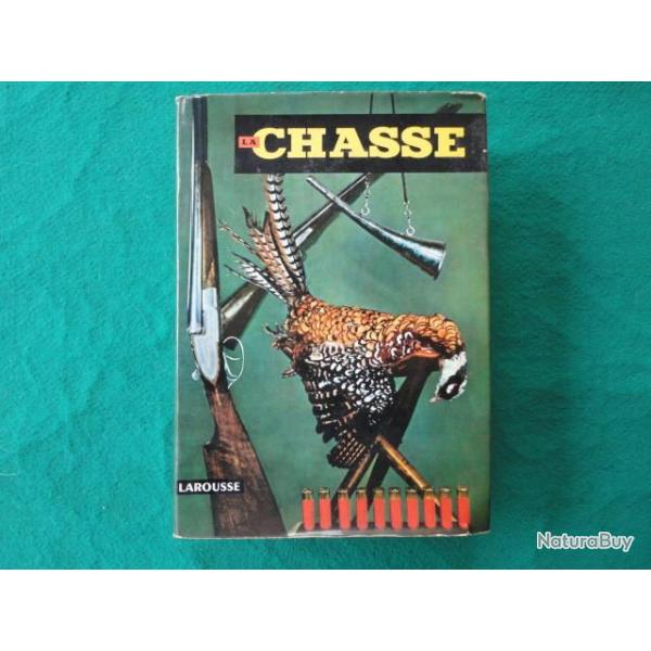 La chasse ouvrage de 530 pages.