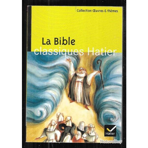 la bible classiques hatier