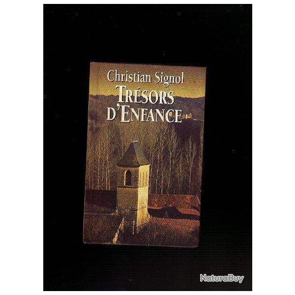 quercy . tr�sors d'enfance . r�gionalisme . christian signol