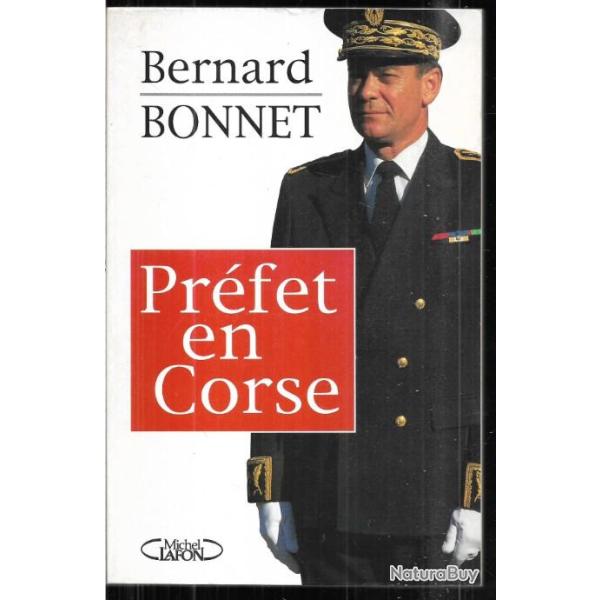 pr�fet en corse de bernard bonnet