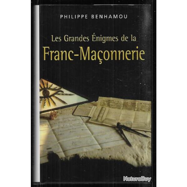 les grandes �nigmes de la franc-ma�onnerie de philippe benhamou