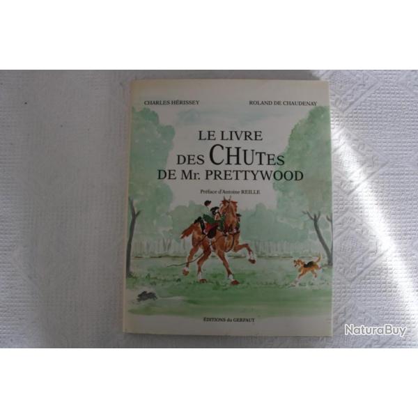 Le livre des chutes de Mr. Prettywood