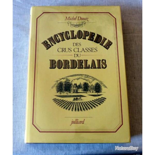 Livre : Encyclop�die des crus class�s du Bordelais