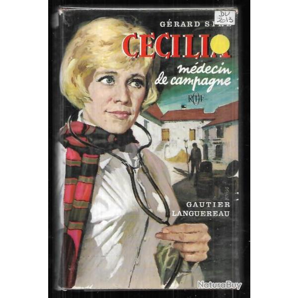 ccilia mdecin de campagne de grard sire , ortf