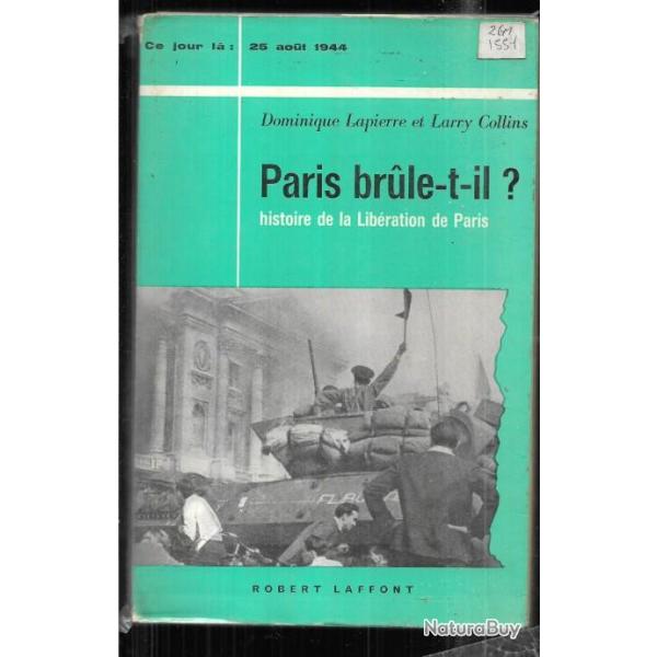 paris brule t'il larry collins & dominique lapierre ce jour l 25 aout 1944 vert