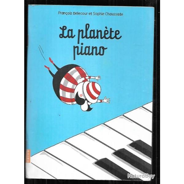la plante piano de franois delecour et sophie chaussade avec cd