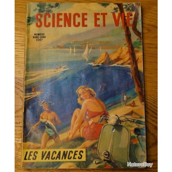 LIVRES ET REVUES - N� 200f HORS SERIE REVUE SCIENCE ET VIE ANNEE 1952 TBE 145 pages -THEME VACANCES