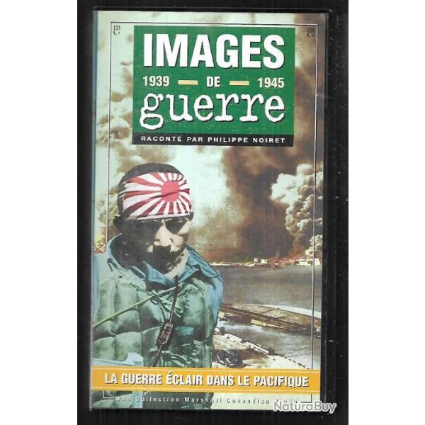 la guerre �clair dans le pacifique images de guerre 1939-1945 , vhs marshall cavendish VHS vid�o n 7